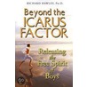 Beyond the Icarus Factor door Richard Hawley