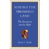 Beyond the Promised Land