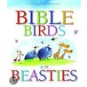 Bible Birds And Beasties by Leena Lane