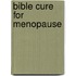 Bible Cure For Menopause