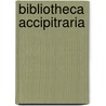 Bibliotheca Accipitraria by James Edmund Harting