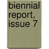 Biennial Report, Issue 7 door Anonymous Anonymous