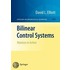 Bilinear Control Systems