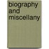 Biography And Miscellany