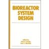 Bioreactor System Design door Onbekend