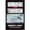 Biowarfare and Terrorism door Francis Anthony Boyle