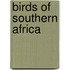 Birds Of Southern Africa