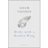 Birds With A Broken Wing