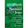 Birth Of A National Icon by Venita Datta