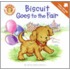 Biscuit Goes to the Fair