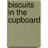 Biscuits in the Cupboard