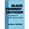 Black Feminist Criticism by Barbara Christian