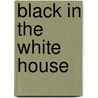 Black in the White House door Ron Christie