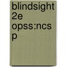 Blindsight 2e Opss:ncs P by Lawrence Weiskrantz