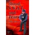 Blood S.W.A.T. And Tears