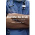 Blue Collar, Blue Scrubs