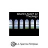 Board Church Of Theology door W.J. Sparrow Simpson
