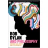 Bob Dylan and Philosophy door Cathy Porter