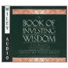 Book Of Investing Wisdom door Richard Poe