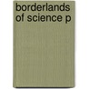 Borderlands Of Science P door Michael Shermer