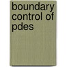Boundary Control Of Pdes door Miroslav Krstic