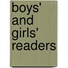 Boys' and Girls' Readers door Emma Miller Bolenius