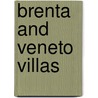 Brenta and Veneto Villas door Arsenale Editrice