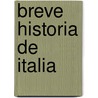 Breve Historia de Italia by Giovanni Jannuzzi