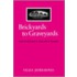 Brickyards to Graveyards