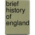 Brief History Of England