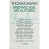 Briefwechsel mit Autoren by Thomas Mann