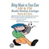 Bring Music To Your Ears