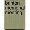 Brinton Memorial Meeting door Stewart Culin