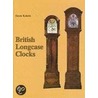 British Long Case Clocks door Derek Roberts