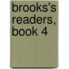 Brooks's Readers, Book 4 by Stratton Duluth Brooks