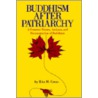 Buddhism After Patriarch door Rita M. Gross