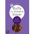 Buffy the Vampire Slayer