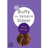 Buffy the Vampire Slayer by Anne Billson