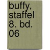 Buffy, Staffel 8. Bd. 06 door Jane Espenson