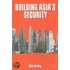Building Asia's Security
