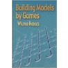 Building Models By Games door Wilfrid Hodges