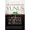 Building Social Business door Muhammad Yunus