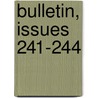 Bulletin, Issues 241-244 door Geological Survey