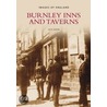 Burnley Inns And Taverns door Jack Nadin