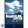 Business Law In Scotland door Josephine Bisacre