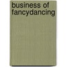 Business of Fancydancing door Sherman Alexie