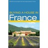 Buying A House In France door Michael Streeter