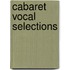 Cabaret Vocal Selections