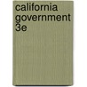 California Government 3e by Korey