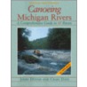 Canoeing Michigan Rivers door Jerry Dennis